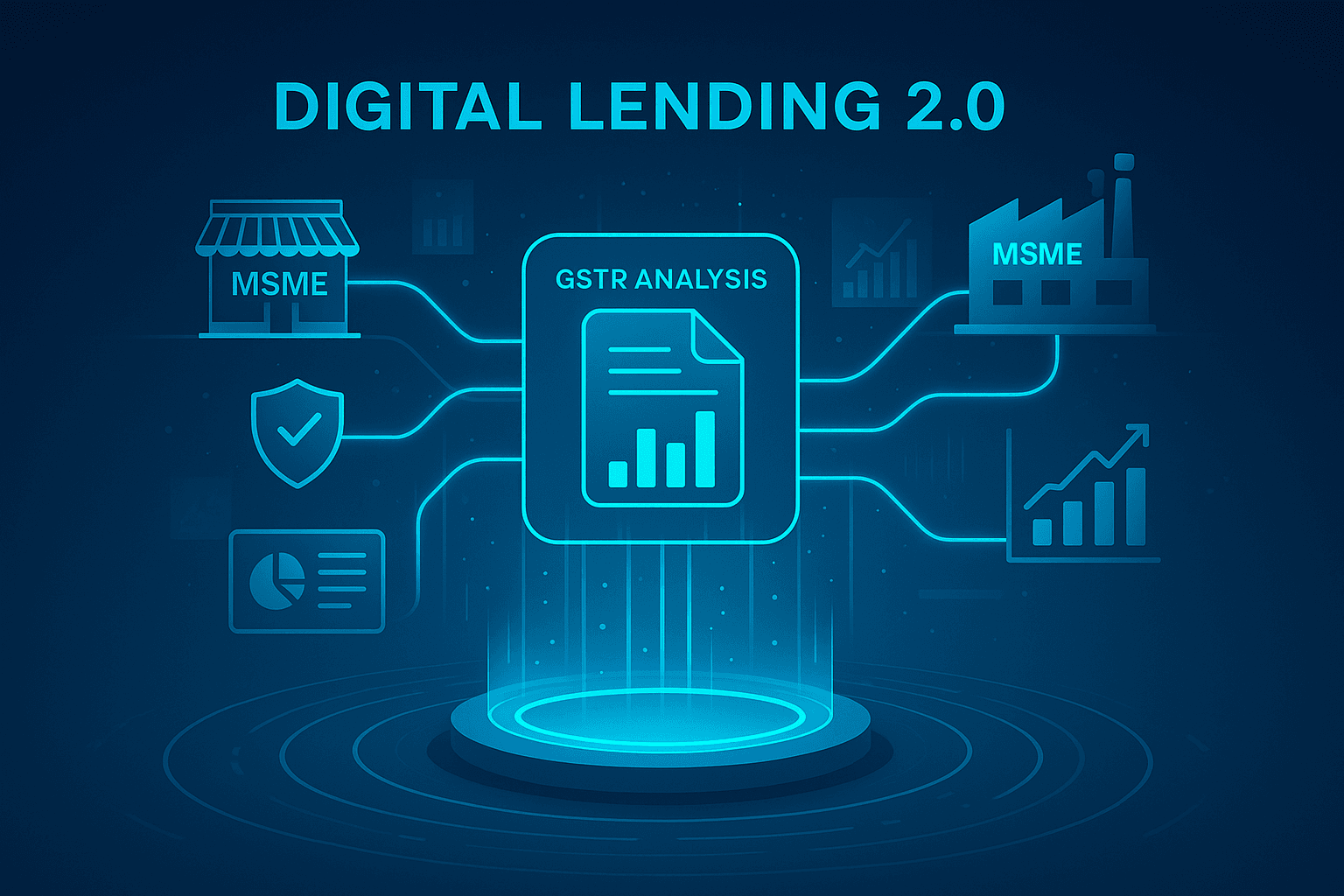 Digital Lending 2.0: Leveraging GSTR Analysis for Faster, Safer Credit Decisions