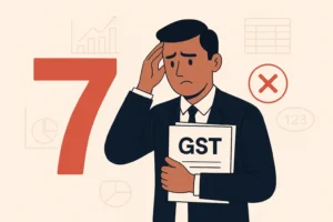 “Illustration of a red number 7 pointing to an Indian businessman with subtle finance-themed background highlighting GST audit triggers.