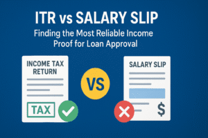 Income proof for loan comparison between ITR and salary slip.