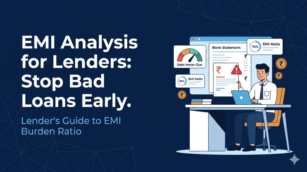 EMI analysis for lenders — loan officer reviewing EMI burden ratio on bank statement